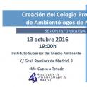 Sesión Informativa: Estado de la Creación del Colegio Profesional de Ambientólogos de Madrid